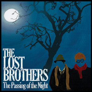 The Lost Brothers / The Passing Of The Night - LP