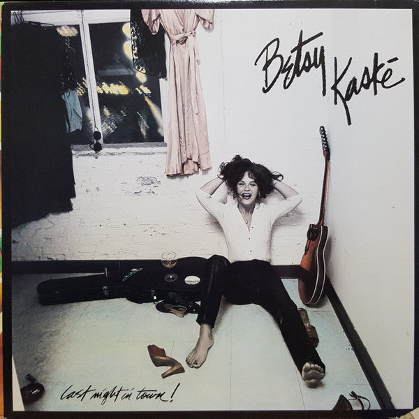 Betsy Kaské / Last Night In Town! - LP Used