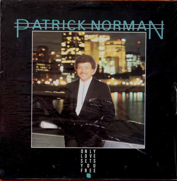 Patrick Norman / Only Love Sets You Free - LP Used