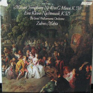 Mozart* - The Israel Philharmonic Orchestra*, Zubin Mehta ‎/ Symphony No. 40 In G Minor, K.550 / Eine Kleine Nachtmusik, K.525 - LP (used)