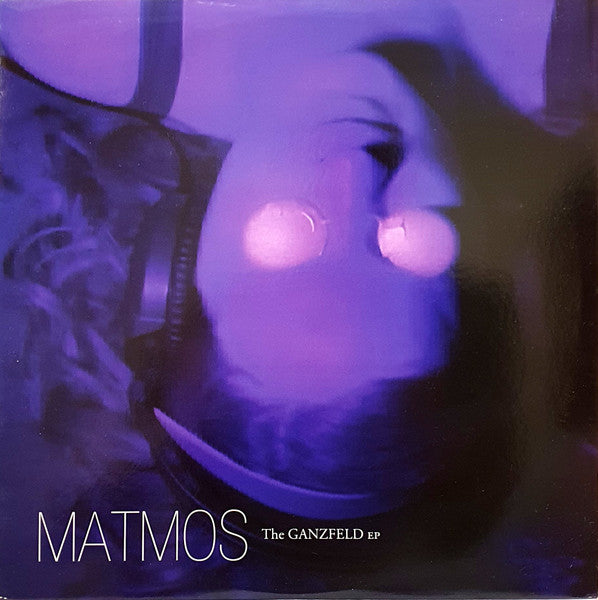 Matmos / The Ganzfeld EP