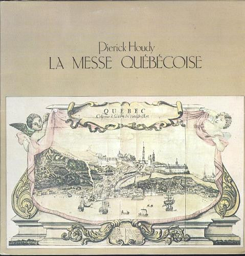 Pierick Houdy / La Messe Québécoise - LP Used