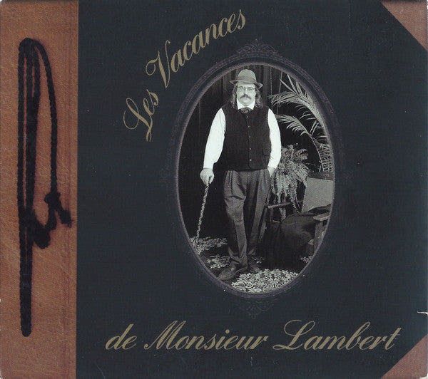 Yves Lambert ‎/ Les Vacances De Monsieur Lambert - CD