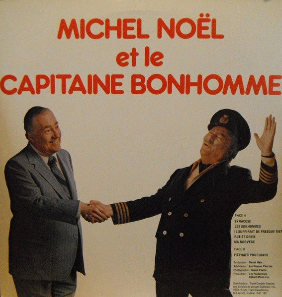 Michel Noël, Captain Bonhomme é Michel Noël And Captain Bonhomme - LP Used