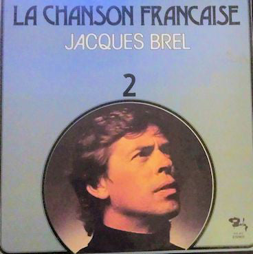 Jacques Brel ‎/ La Chanson Francaise 2 - LP Used
