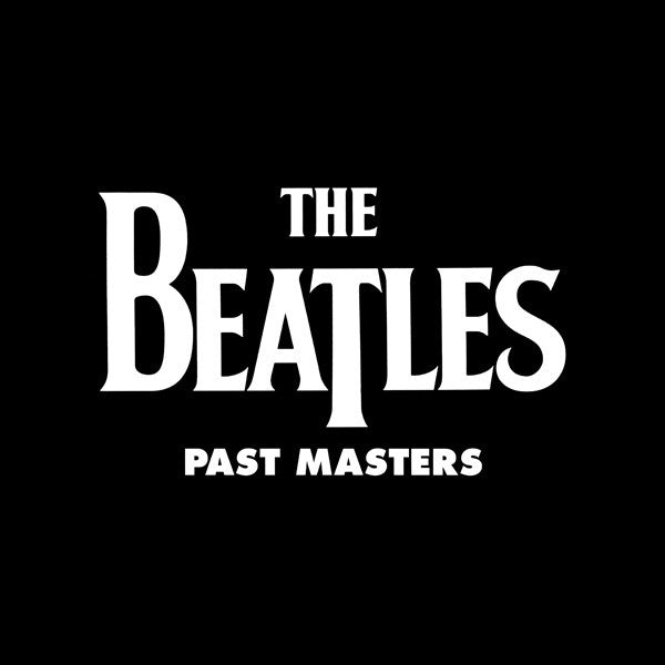 The Beatles ‎/ Past Masters - 2LP