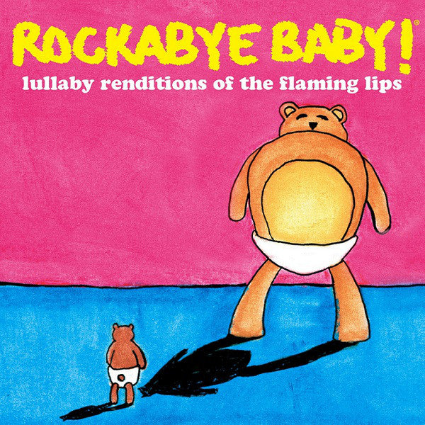 Steven Charles Boone/Rockabye Baby! Lullaby Renditions Of The Flaming Lips - LP COLORED