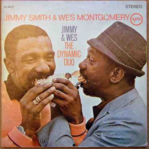 Jimmy Smith &amp; Wes Montgomery / Jimmy &amp; Wes: The Dynamic Duo - LP Used