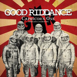 Good Riddance ‎/ Capricorn One (Singles &amp; Rarities) - CD