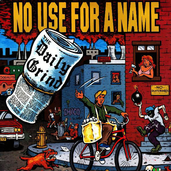 No Use For A Name / The Daily Grind - LP