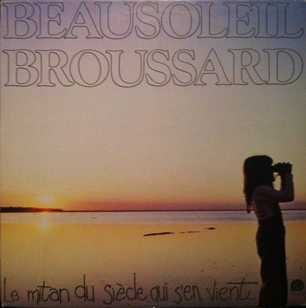 Beausoleil Broussard ‎/ The Mitan Of The Coming Century - LP Used