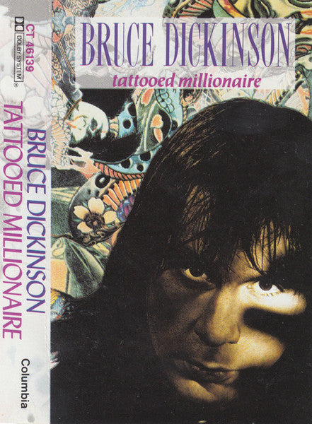 Bruce Dickinson / Tattooed Millionaire - K7 (Used)