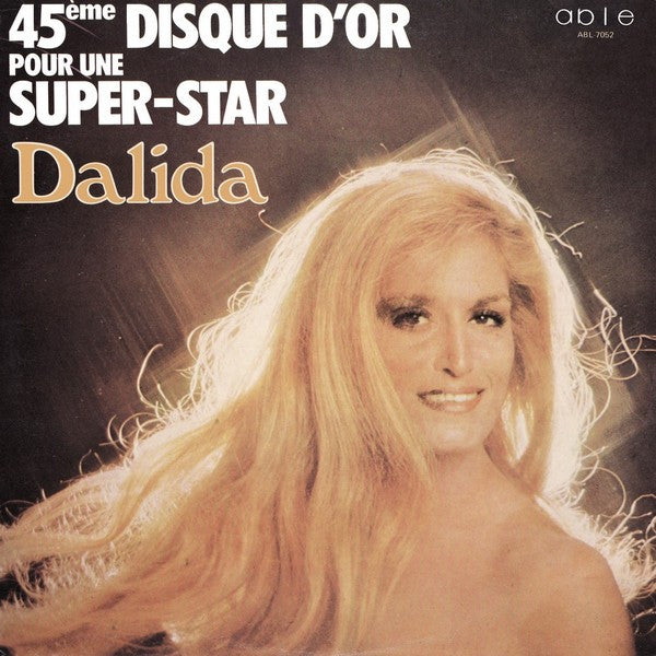 Dalida / 45th Gold Record For A Super-Star - LP Used