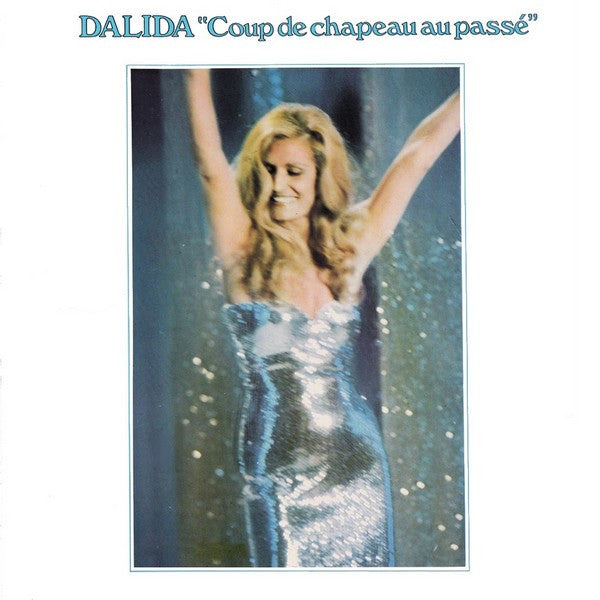 Dalida / "Hats off to the past" - LP Used