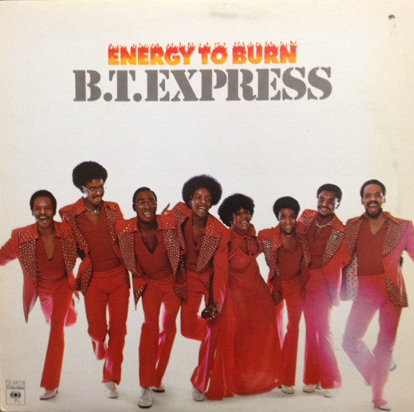 BT Express / Energy To Burn - LP Used