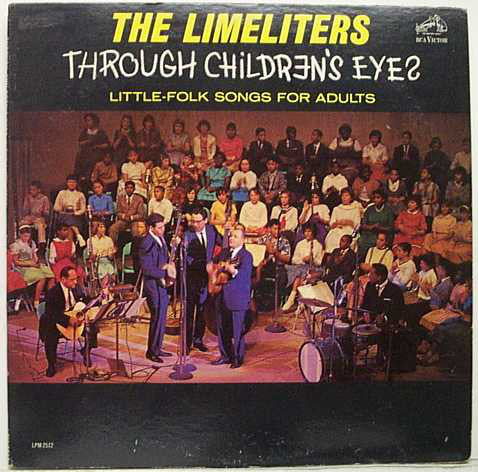 The Limeliters ‎/ Through Children&