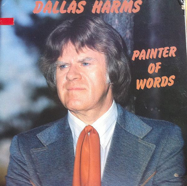 Dallas Harms ‎/ Painter Of Words - LP (used)