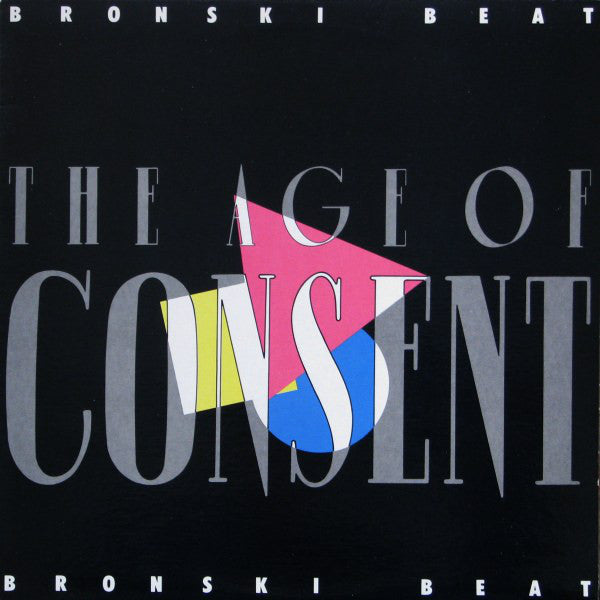 Bronski Beat ‎– The Age Of Consent - LP (Used)