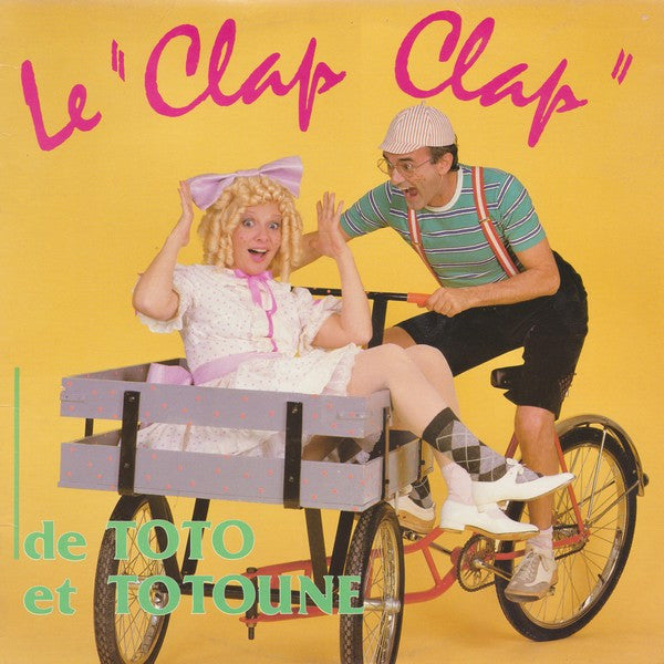 Toto Et Totoune / The "Clap Clap" Of Toto Et Totoune - LP Used
