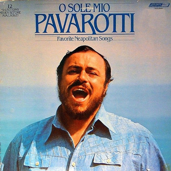 Luciano Pavarotti / O Sole Mio Favorite Neapolitan Songs - LP Used
