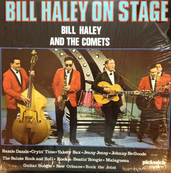 Bill Haley And The Comets / Bill Haley On Stage - LP Used