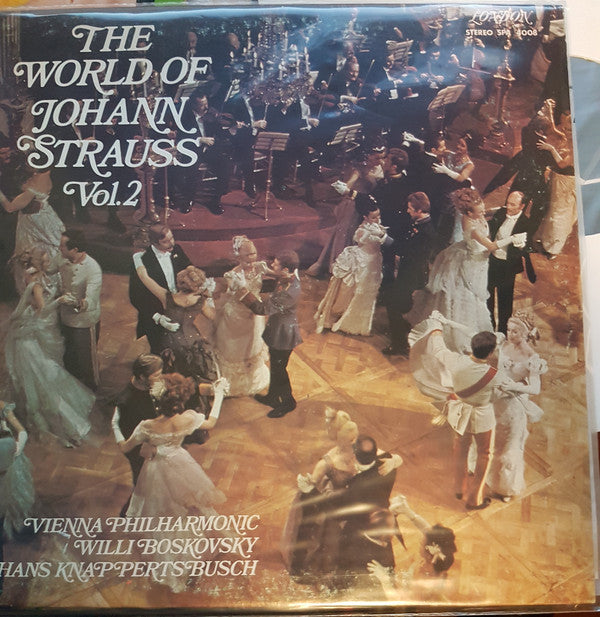 Johann Strauss, Hans Knappertsbusch Conducting Vienna Philharmonic Orchestra, The ‎/ The World Of Johann Strauss Vol. II - LP (used)