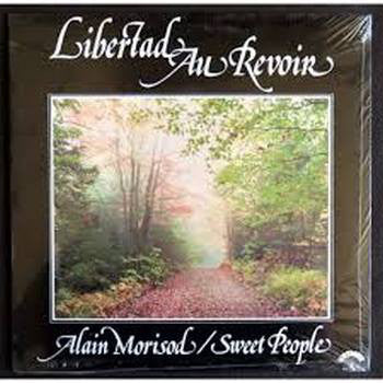 Alain Morisod Et Sweet People ‎– Libertad Au Revoir - LP Used