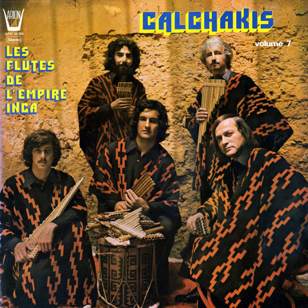 Calchakis / Flutes Of The Inca Empire - LP (used)