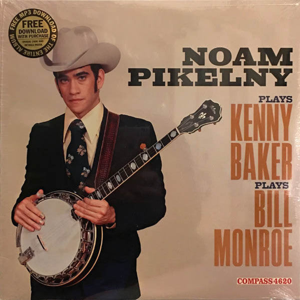 Noam Pikelny / Noam Pikelny Plays Kenny Baker Plays Bill Monroe - LP