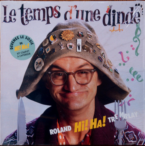 Roland Hi! Ha! Tremblay ‎/ Le Temps D&