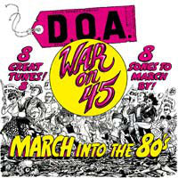 D.O.A. / War On 45 - LP