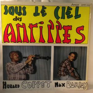 Hurard Coppet, Max Ransay / Sous Le Ciel Des Antilles - LP Used