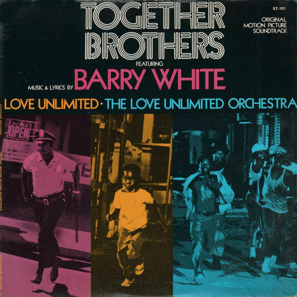 Barry White, Love Unlimited, The Love Unlimited Orchestra / Together Brothers (OST) ‎– LP Used