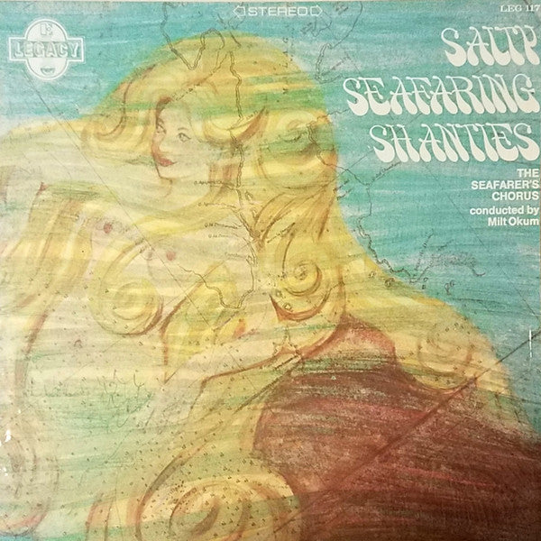 The Seafarers Chorus* ‎– Salty Seafaring Shantie - LP Used