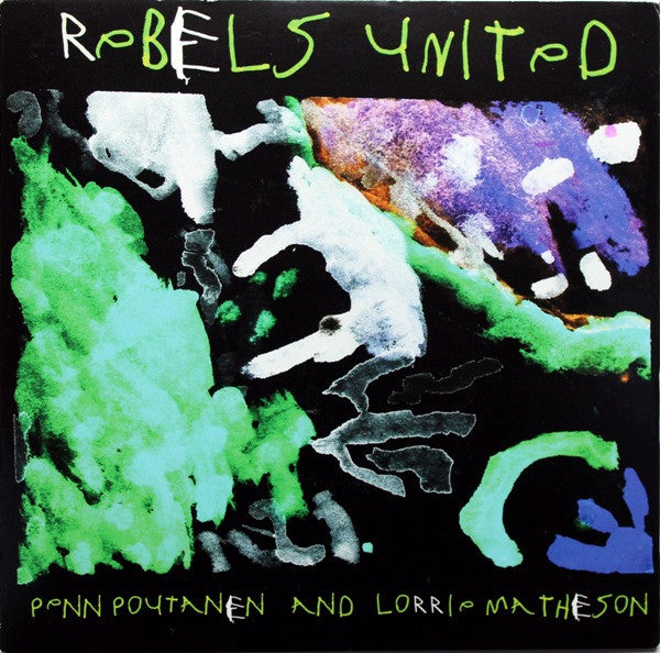 Rebels United ‎/ Rebels United - LP 7&