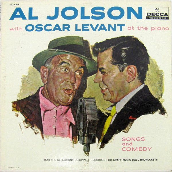 Al Jolson, Oscar Levant ‎/ Songs And Comedy - LP Used