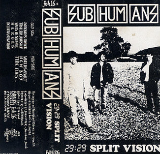 Subhumans / 29:29 Split Vision - K7 (Used)