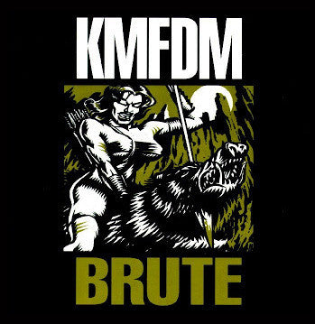 KMFDM ‎/ Brute - LP 12&
