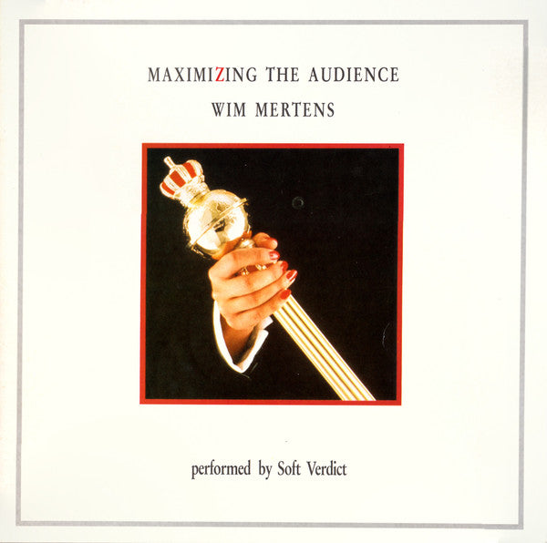 Wim Mertens Performed By Soft Verdict / Maximizing The Audience - 2LP Used