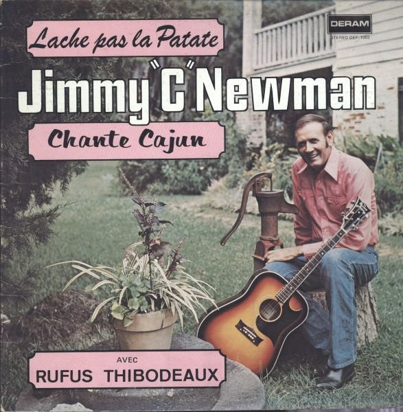 Jimmy "C" Newman w/Rufus Thibodeaux / Lache Pas La Patate - LP Used