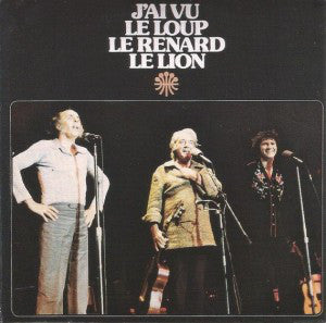 Félix Leclerc, Gilles Vigneault, Robert Charlebois / J&