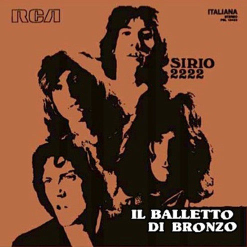 Il Balletto Di Bronzo ‎/ Sirio 2222 - LP