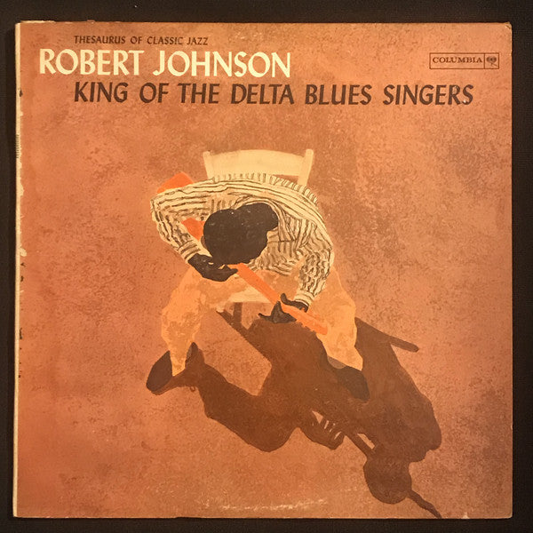Robert Johnson ‎/ King Of The Delta Blues Singers - LP TURQUOISE