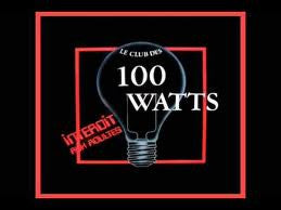 The 100 Watts Club / The 100 Watts Club - LP Used