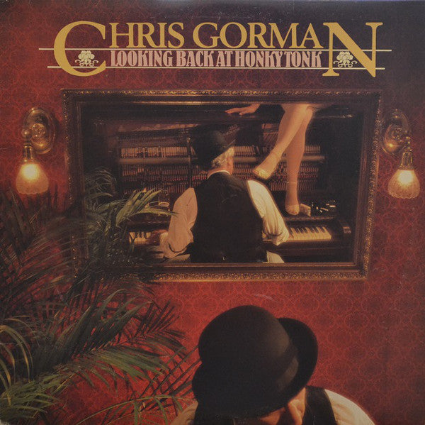 Chris Gorman / Looking Back At Honky Tonk - LP Used