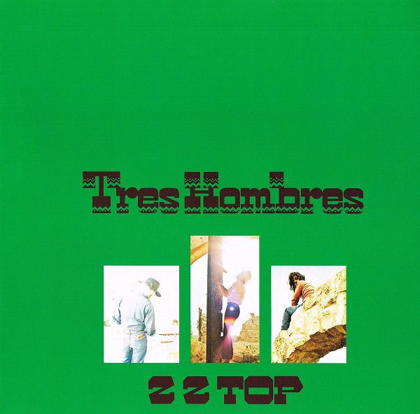 ZZ Top ‎/ Tres Hombres - LP