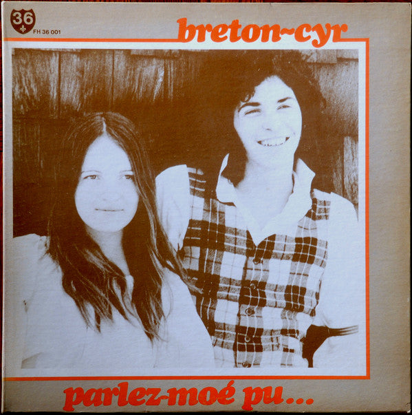 Breton-Cyr ‎/ Parlez-Moe Pu... - LP Used