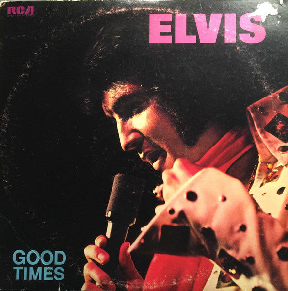 Elvis Presley / Good Times - LP Used