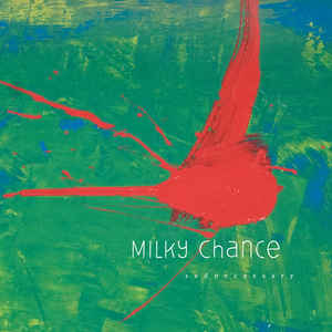 Milky Chance ‎/ Sadnecessary - LP