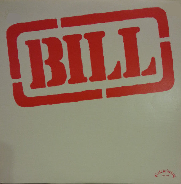 Bill / Bill - LP Used